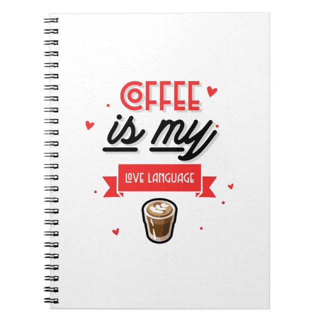 Carnet Le Café Est Ma Langue D'Amour (Devant)