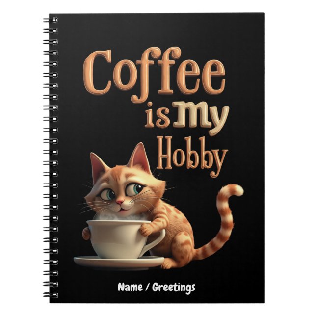 Carnet Le café est mon hobby Un mélange de passion et de  (Devant)