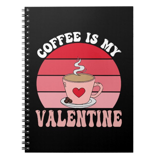 Carnet Le café est mon Valentin (Devant)