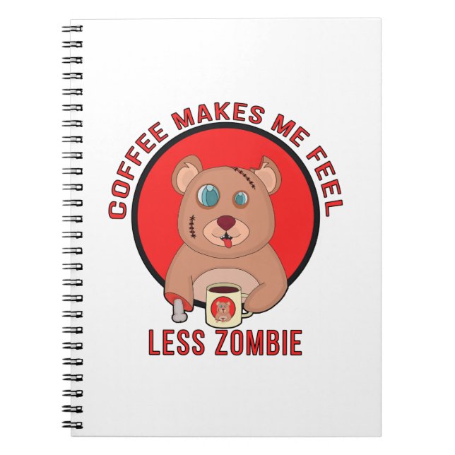 Carnet Le café me fait sentir moins zombie (Devant)