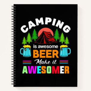 Carnet Le camping est une bière géniale, rendons-la encor
