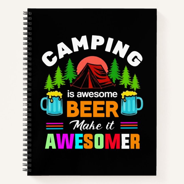 Carnet Le camping est une bière géniale, rendons-la encor (Devant)