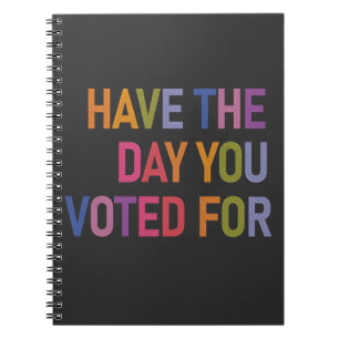 Carnet Le jour où vous avez voté pour Anti Trump