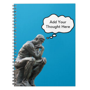 Carnet Le Penseur de Rodin - Ajoutez votre pensée personn
