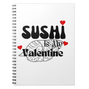 Carnet Le Sushi Est Ma Saint Valentin