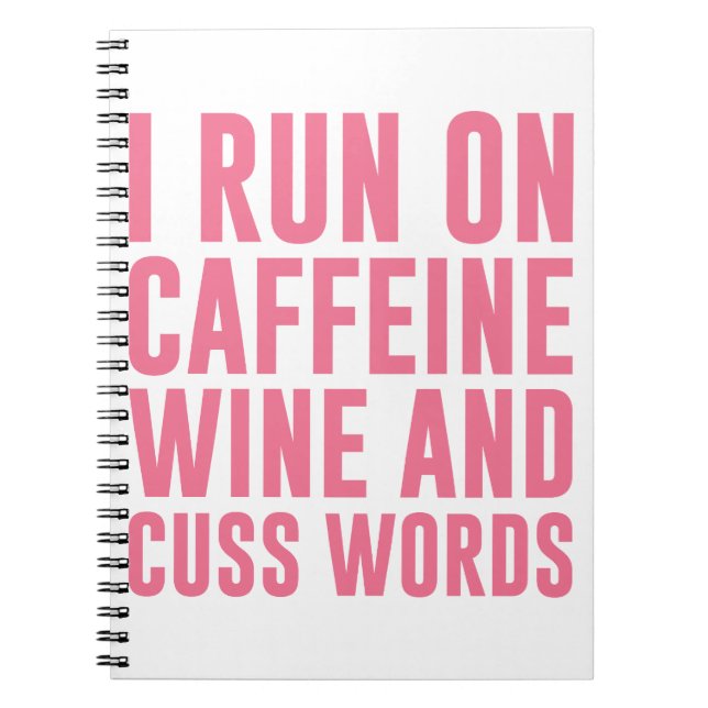 Carnet Le vin de caféine et jurent des mots (Devant)