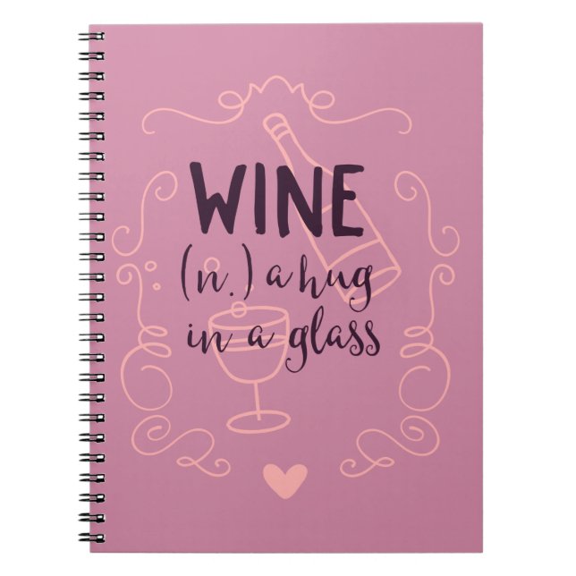 Carnet Le vin drôle est un trou dans un verre (Devant)