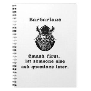 Carnet les barbares cassent d'abord