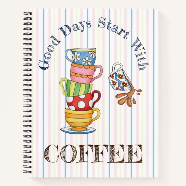 Carnet Les bonnes journées commencent avec du café (Devant)