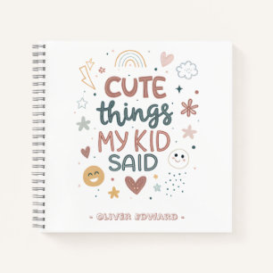 Carnet Les Choses Mignonnes Que Mon Enfant A Dit Typograp