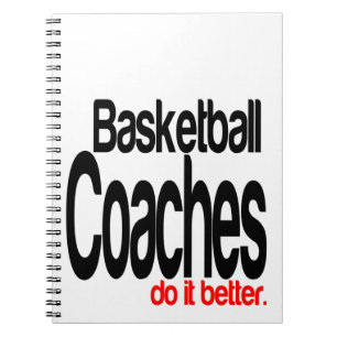 Carnet Les Entraîneurs De Basket-Ball Le Font Mieux