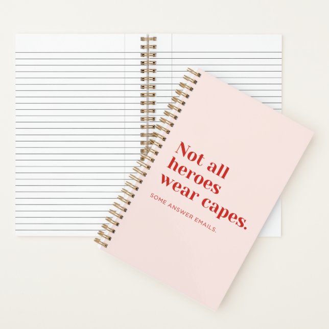 Carnet « Les héros ne portent pas tous de capes. Certains (À l'intérieur)