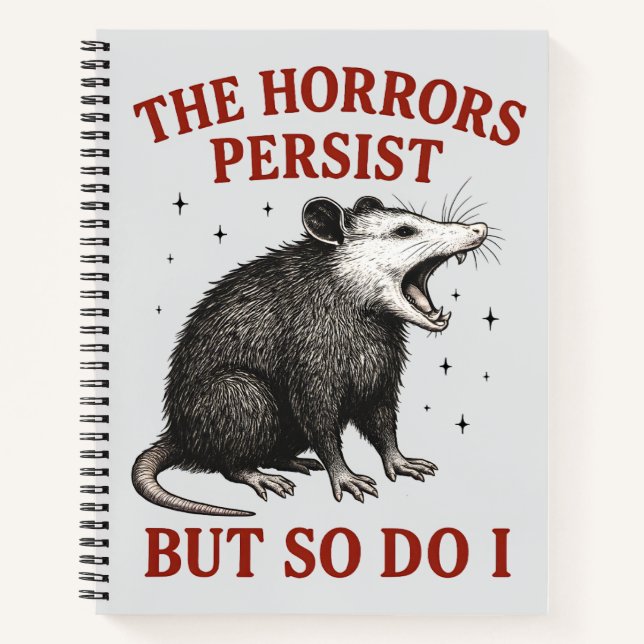 Carnet Les Horreurs Persistent Mais Moi Aussi (Devant)