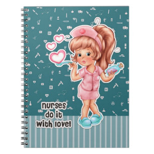 Carnet Les infirmières le font avec amour. Cute Nurse