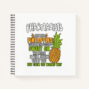 Carnet Les Pharmaciens Sont Comme Des Ananas.