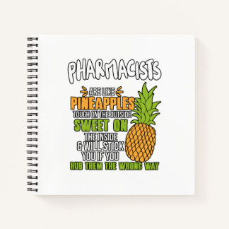Carnet Les Pharmaciens Sont Comme Des Ananas.