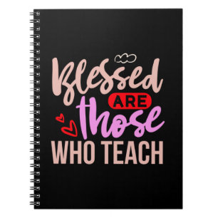 Carnet Les Professeurs Sont Heureux Ceux Qui Enseignent