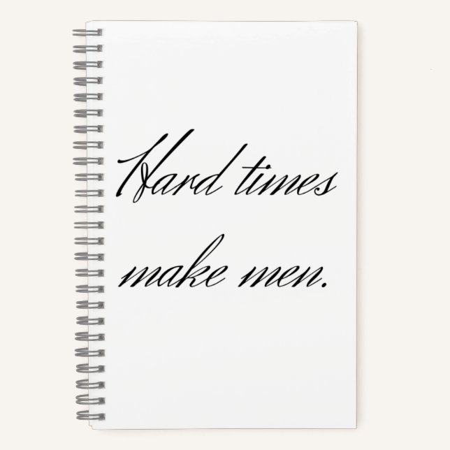 Carnet Les temps difficiles font des hommes. (Recto)