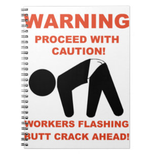 CARNET LES TRAVAILLEURS FLASHING BUTT CRACK AVANT LA CHEM