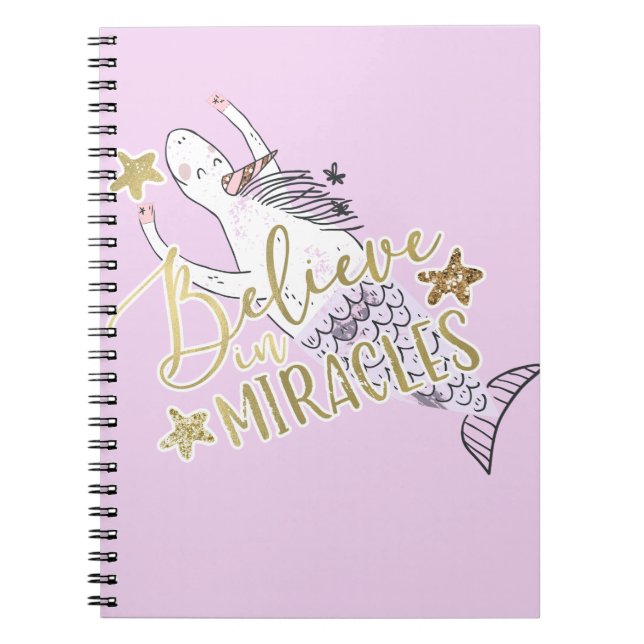 Carnet Licorne Sirène Moderne Tendance Croire aux Miracle (Devant)