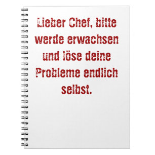 Carnet "Lieber Chef, bitte werde erwachsen..."