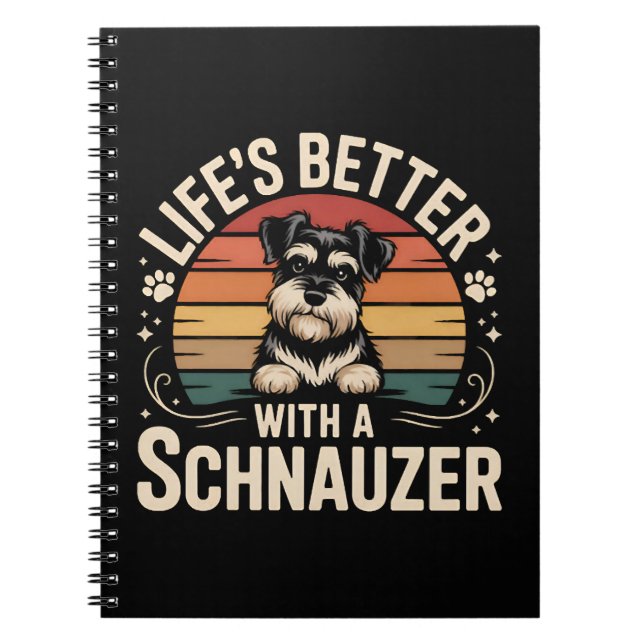 Carnet Life's Better With A Schnauzer (Devant)