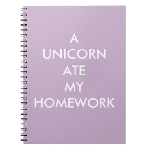 Carnet Lilac A UNICORN A MANGÉ MON portable HOMEWORK