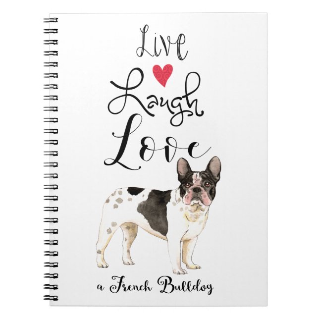 Carnet Live Laugh Love a French Bulldog (Devant)
