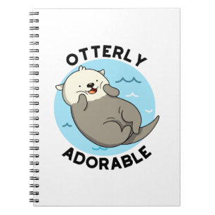 Carnet Loutre absolument adorable, jeu de mots drôle de l