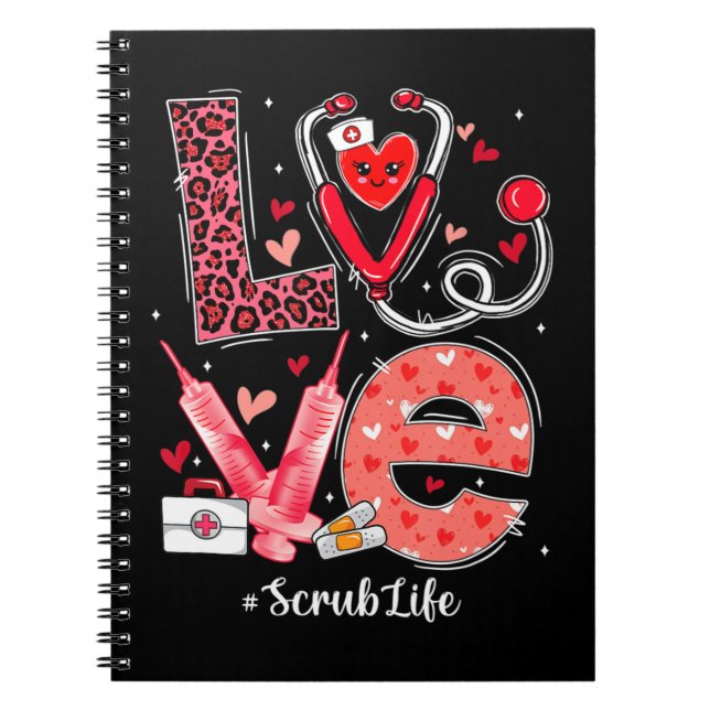 Carnet LOVE Heart Stethoscope Scrub Life Funny Nurse Vale (Devant)