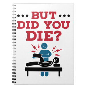 Carnet Mais Avez-Vous Mort Drôle Physique Thérapie PT