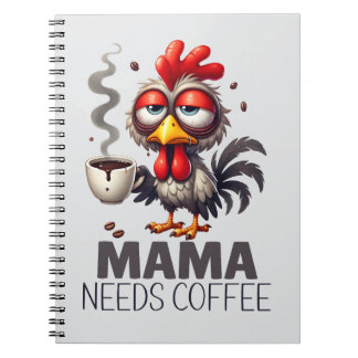 Carnet Maman a Besoin de Café Surexcité Drôle de Poulet