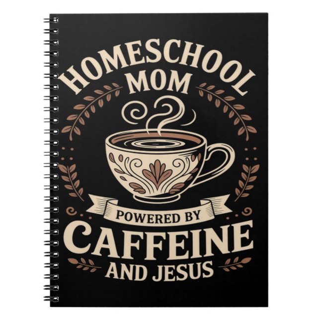 Carnet Maman école à la maison propulsée par la caféine e (Devant)