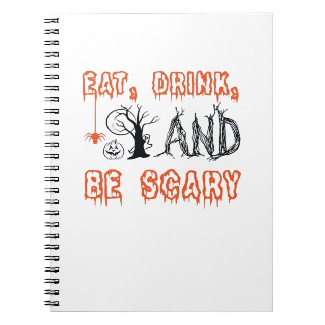 Carnet Manger Boire Et Être Effrayant Citation Minimalist (Devant)