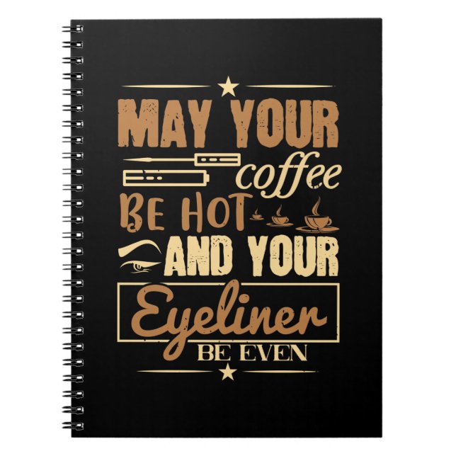 Carnet Maquillage - Café Chaud Et Même Eyeliner (Devant)