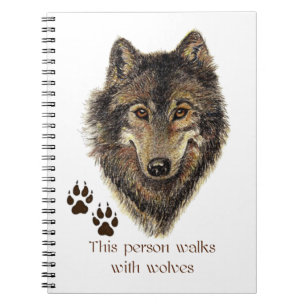 Carnet Marche avec la citation de loups loups