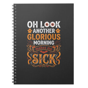 Carnet Matin Glorieux d'Halloween Me Rend Malade Design_1