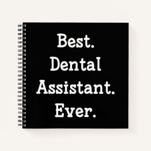 Carnet Meilleur. Assistant dentaire. Jamais.