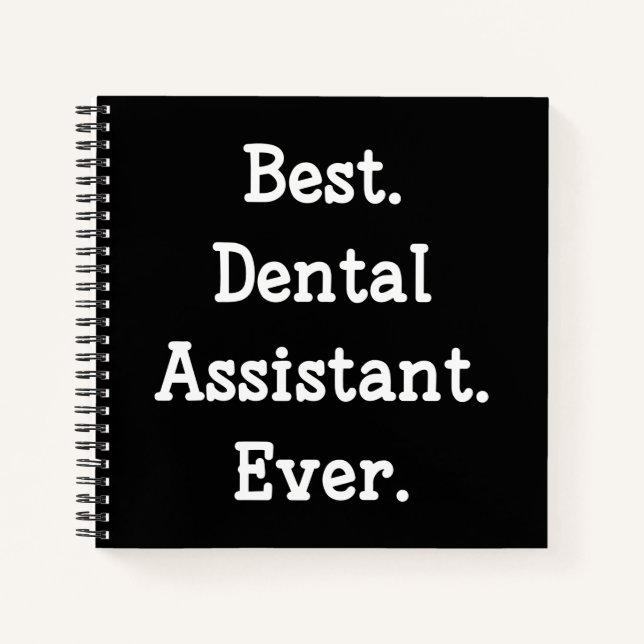 Carnet Meilleur. Assistant dentaire. Jamais. (Devant)