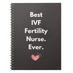 Carnet meilleure infirmière de fertilité ivf jamais