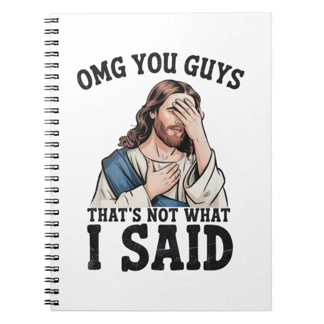 Carnet Meme Jésus OMG les gars ce n'est pas ce que j'ai d (Devant)