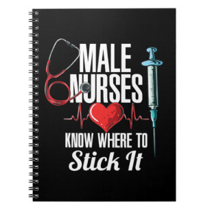 Carnet Mens Funny Carer Hospital Murse I Nurse Do you lov