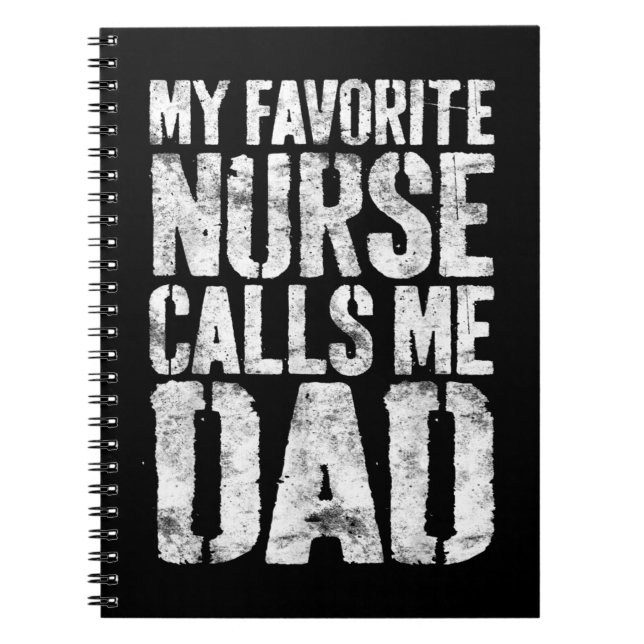 Carnet Mens My Favorite Nurse Me Appelle Papa Père ' ; (Devant)