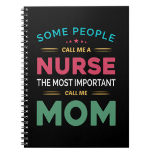 Carnet Mère Cadeau Certaines Personnes M'Appelent Infirmi