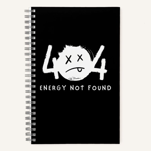 Carnet Message d'erreur 404 drôle Énergie non trouvée (Recto)