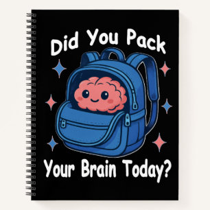 Carnet Mignon « Avez-vous emballé votre cerveau aujourd'h
