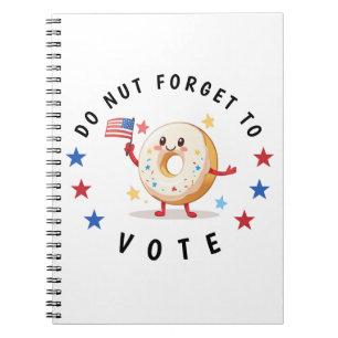 Carnet Mignonne Donut n'oublie pas de voter - Elections a
