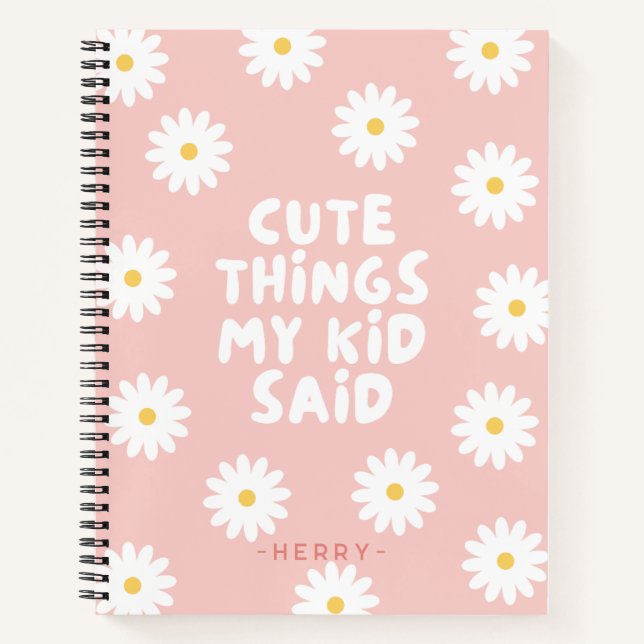 Carnet Mignonnes Choses Mon Enfant A Dit Floral Daisy (Devant)