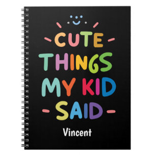 Carnet Mignonnes Choses Que Mon Enfant A Dit