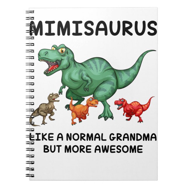 Carnet Mimisaurus Comme Une Grand-Mère Normale Mais Plus  (Devant)